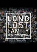Watch Long Lost Family: What Happened Next FMoviesFree