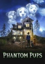 Watch Phantom Pups FMoviesFree