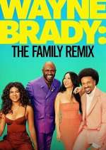 Watch Wayne Brady: The Family Remix FMoviesFree