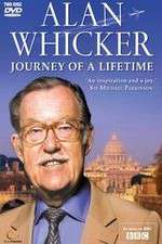 Watch Alan Whickers Journey of a Lifetime FMoviesFree