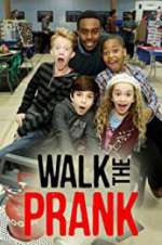 Watch Walk the Prank FMoviesFree
