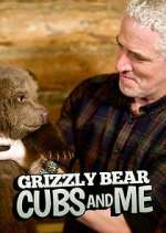 Watch Grizzly Bear Cubs and Me FMoviesFree