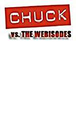 Watch Chuck Versus the Webisodes FMoviesFree