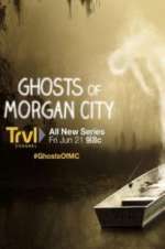 Watch Ghosts of Morgan City FMoviesFree