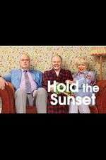 Watch Hold the Sunset FMoviesFree