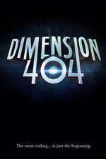 Watch Dimension 404 FMoviesFree