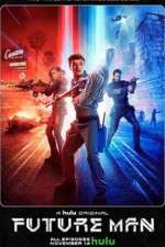 Watch Future Man FMoviesFree