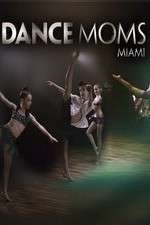 Watch Dance Moms Miami FMoviesFree