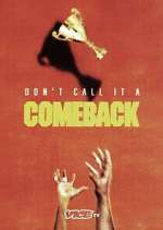 Watch Don\'t Call It a Comeback FMoviesFree