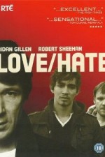Watch Love/Hate FMoviesFree