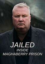 Watch Jailed: Inside Maghaberry Prison FMoviesFree