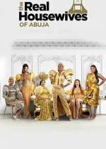 Watch The Real Housewives of Abuja FMoviesFree