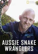 Watch Aussie Snake Wranglers FMoviesFree